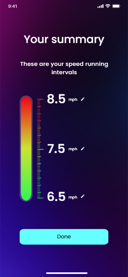 Your three speed running intervals: 6.5, 7.5 and 8.5 mph